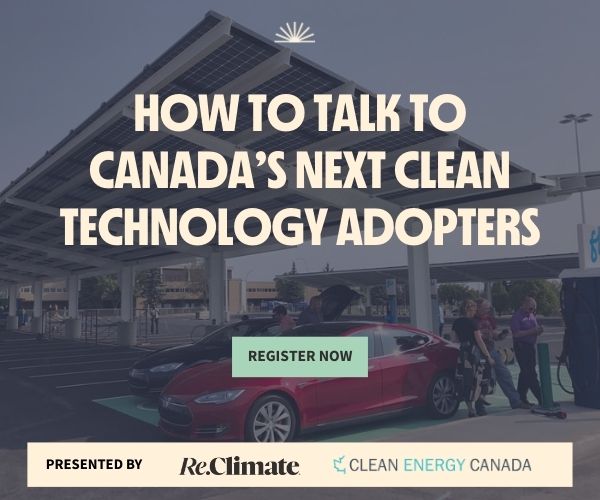 Webinar: How to talk to Canada's next clean technology adopters - Clean Energy Canada